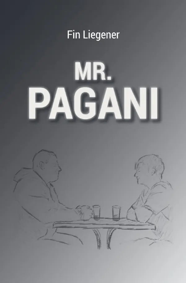 Cover: 9783757562168 | Mr. Pagani | Fin Liegener | Taschenbuch | 160 S. | Deutsch | 2023
