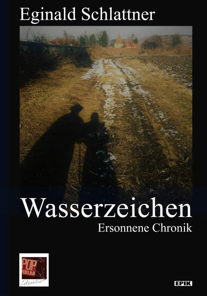 Cover: 9783863562168 | Wasserzeichen | Ersonnene Chronik | Eginald Schlattner | Taschenbuch