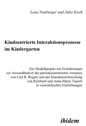 Cover: 9783898212168 | Kindzentrierte Interaktionsprozesse im Kindergarten | Taschenbuch