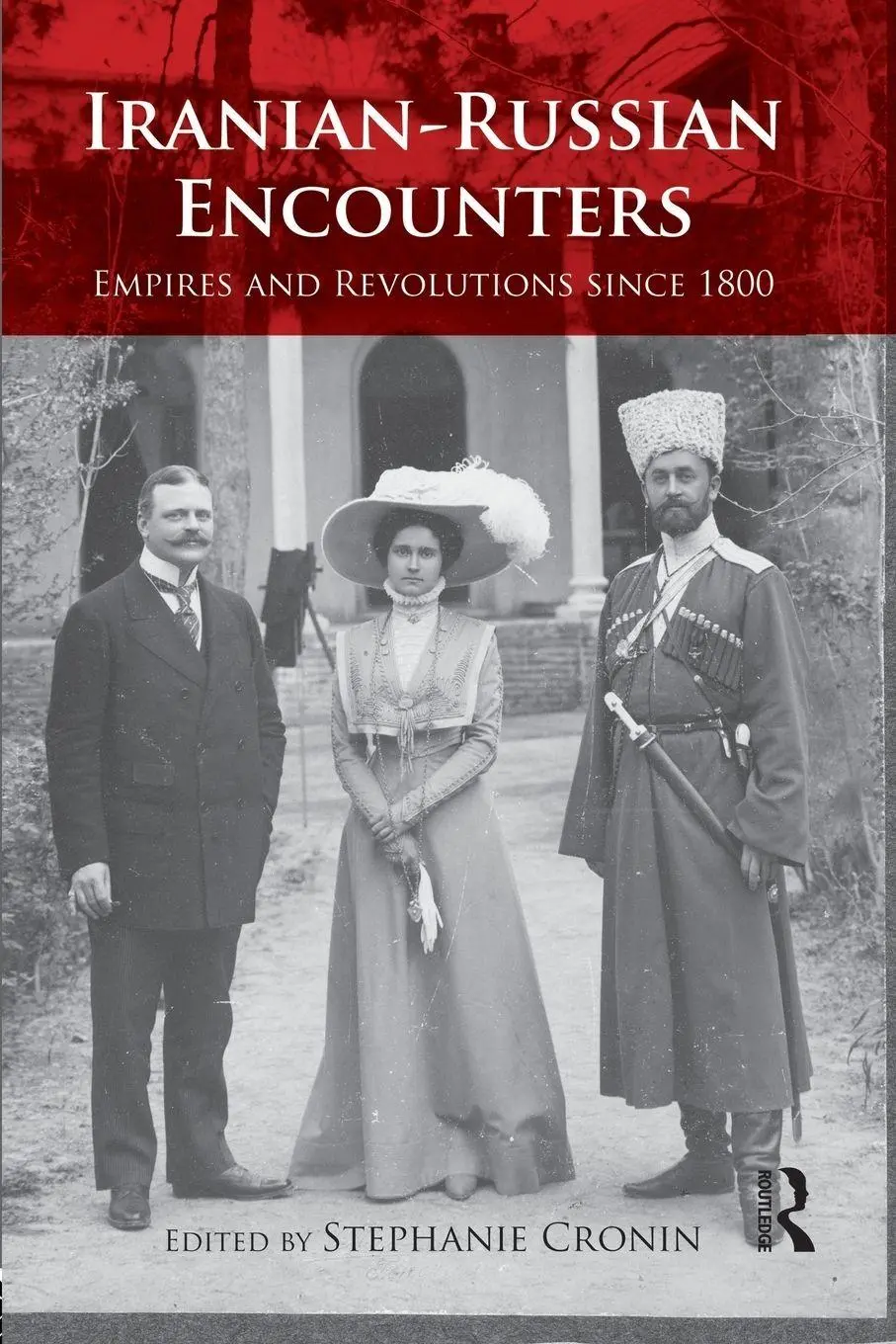 Cover: 9781138832268 | Iranian-Russian Encounters | Empires and Revolutions since 1800 | Buch