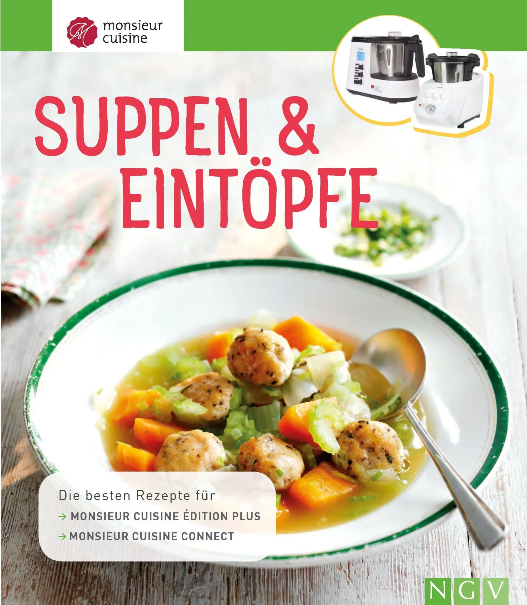Cover: 9783625192268 | Monsieur Cuisine: Suppen &amp; Eintöpfe | Buch | 112 S. | Deutsch | 2022
