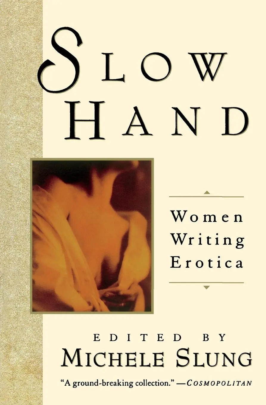 Cover: 9780060922368 | Slow Hand | Women Writing Erotica | Michelle Slung | Taschenbuch