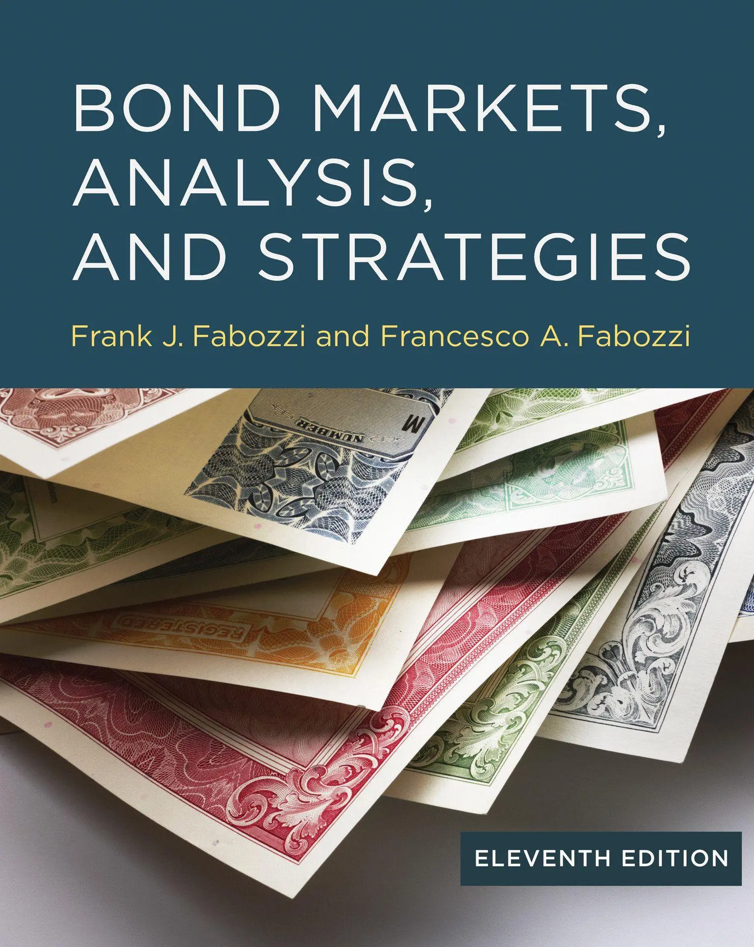 Cover: 9780262052368 | Bond Markets, Analysis, and Strategies, eleventh edition | Fabozzi