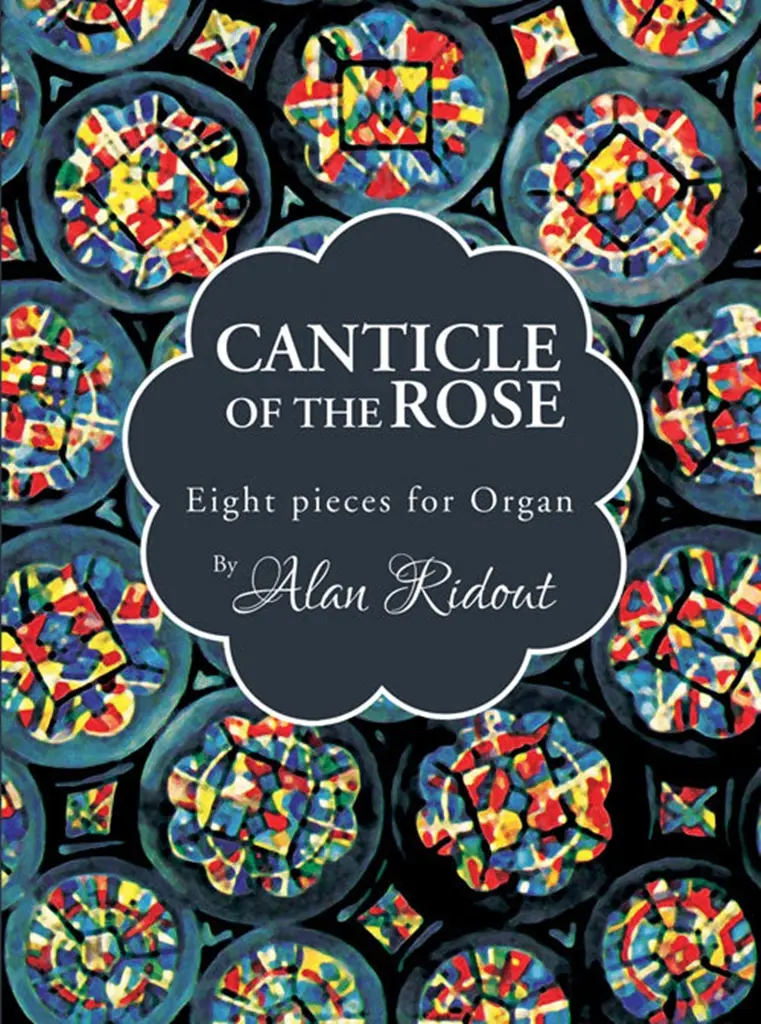 Cover: 9780862092368 | Canticle of the Rose | Alan Ridout | Buch | Kevin Mayhew