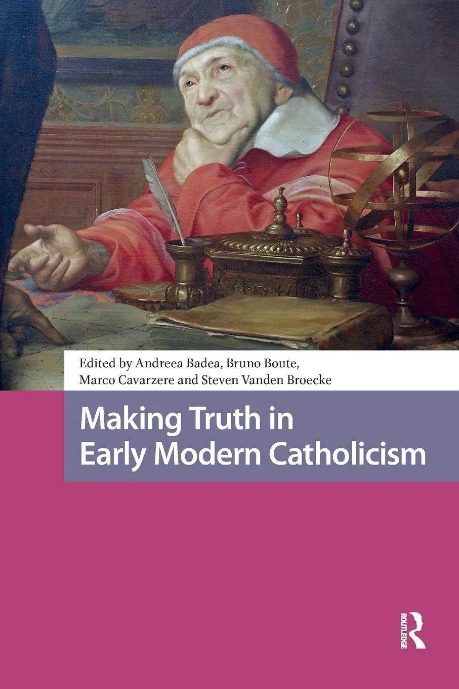 Cover: 9781041182368 | Making Truth in Early Modern Catholicism | Andreea Badea (u. a.)