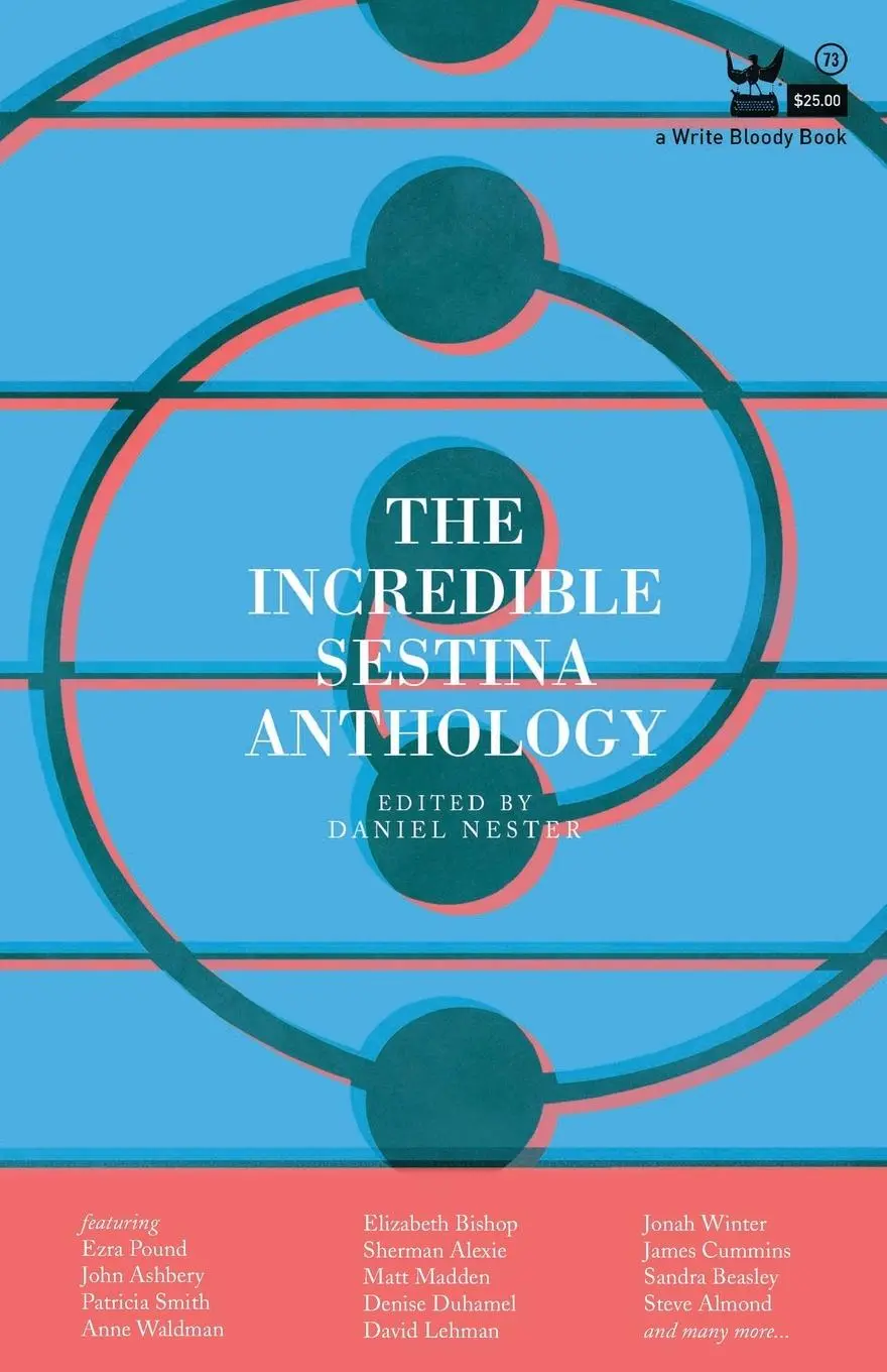 Cover: 9781938912368 | The Incredible Sestina Anthology | Daniel Nester | Taschenbuch | 2013