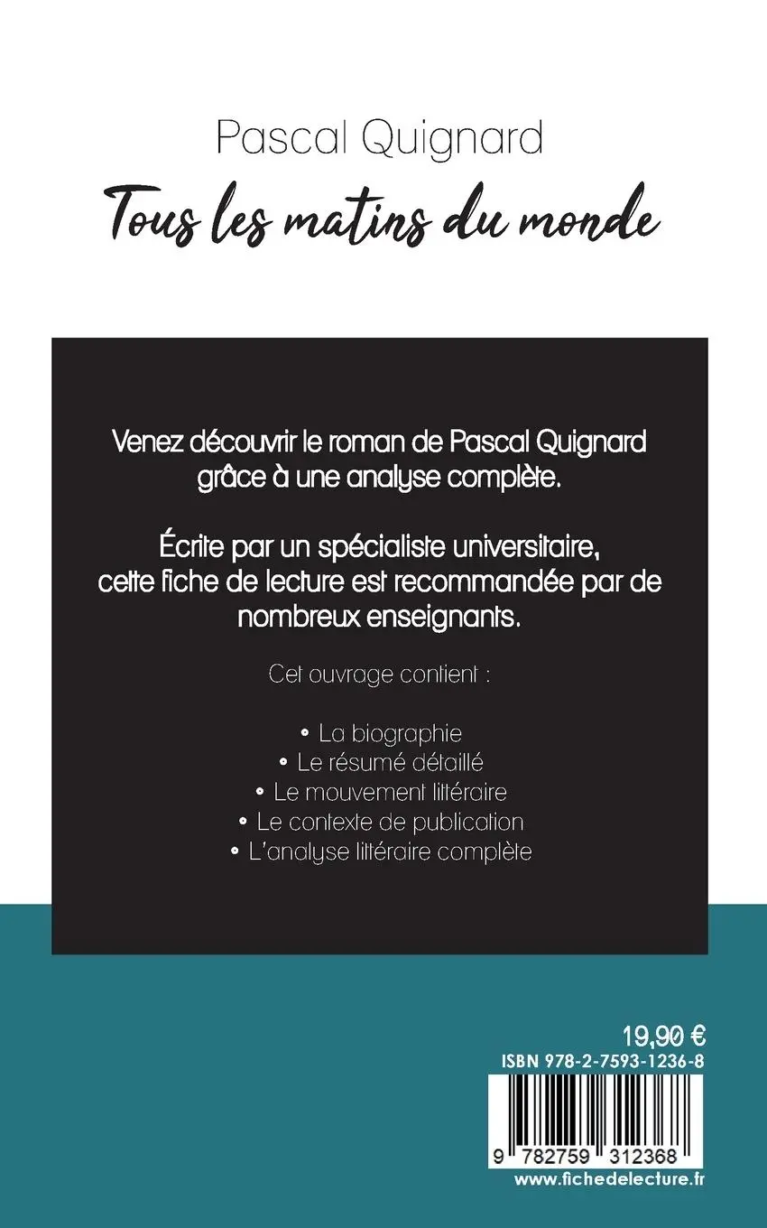 Rückseite: 9782759312368 | Tous les matins du monde de Pascal Quignard (fiche de lecture et...