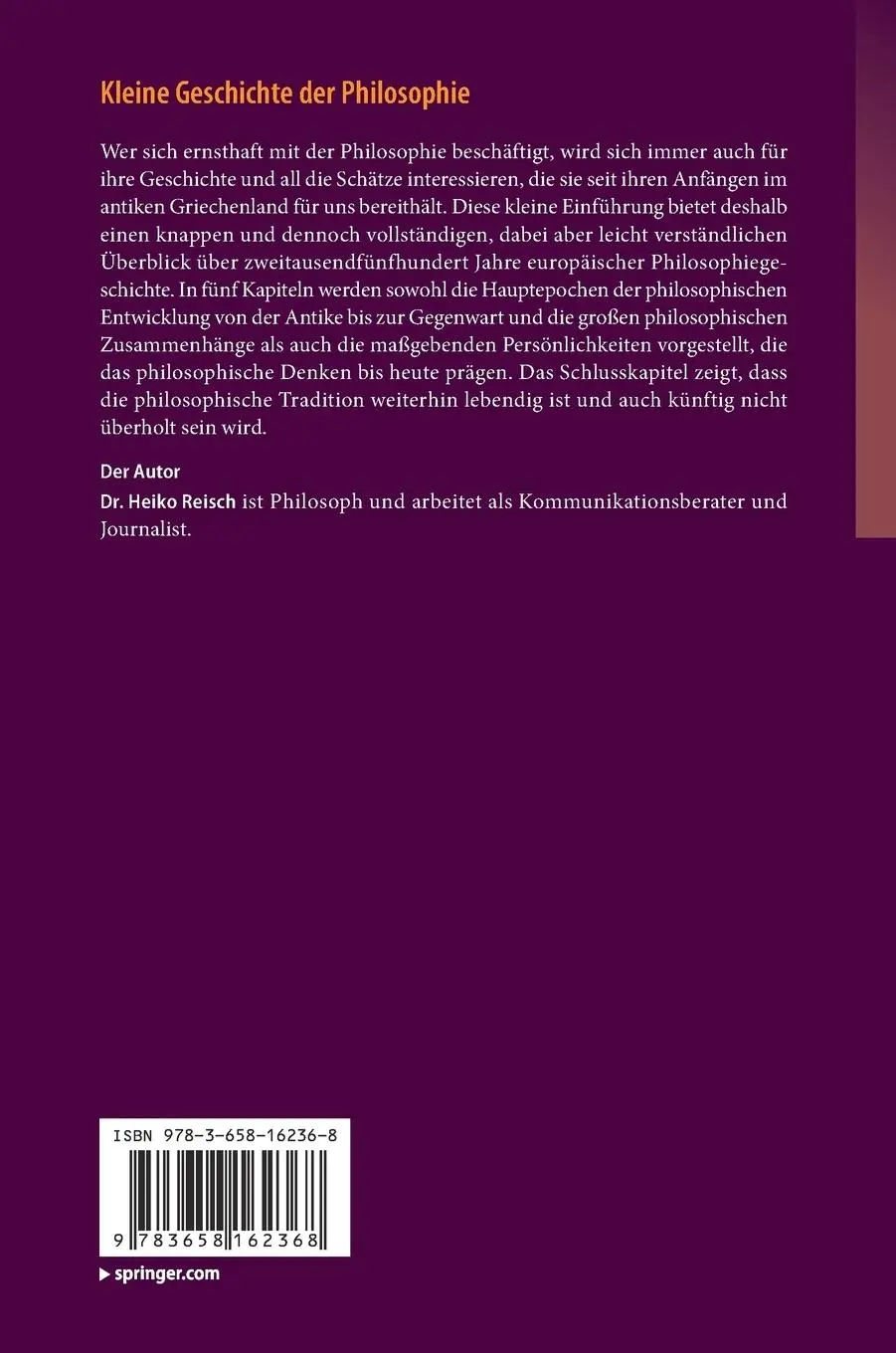 Rückseite: 9783658162368 | Kleine Geschichte der Philosophie | Heiko Reisch | Buch | ix | Deutsch