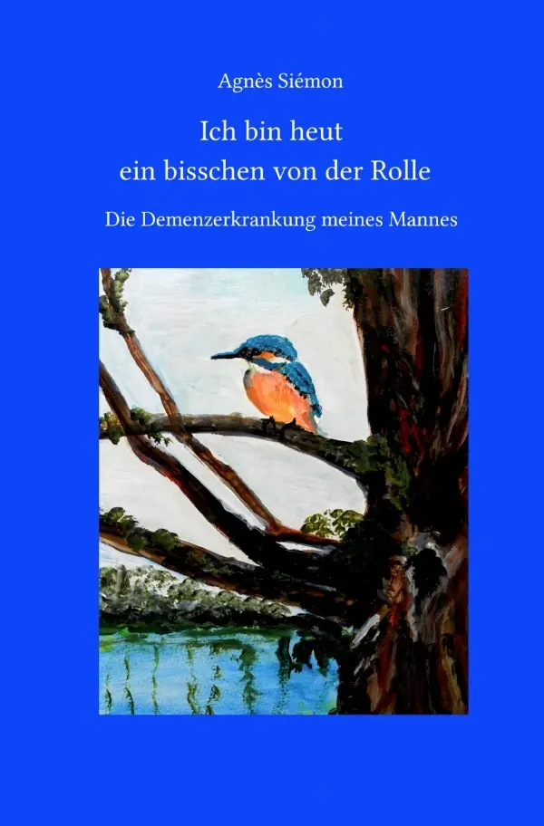 Cover: 9783757542368 | Ich bin heut ein bisschen von der Rolle | Agnès Siémon | Taschenbuch