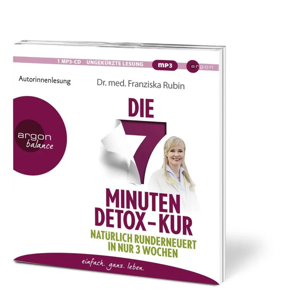 Rückseite: 9783839882368 | Die 7-Minuten-Detox-Kur | Natürlich runderneuert in nur 3 Wochen | CD