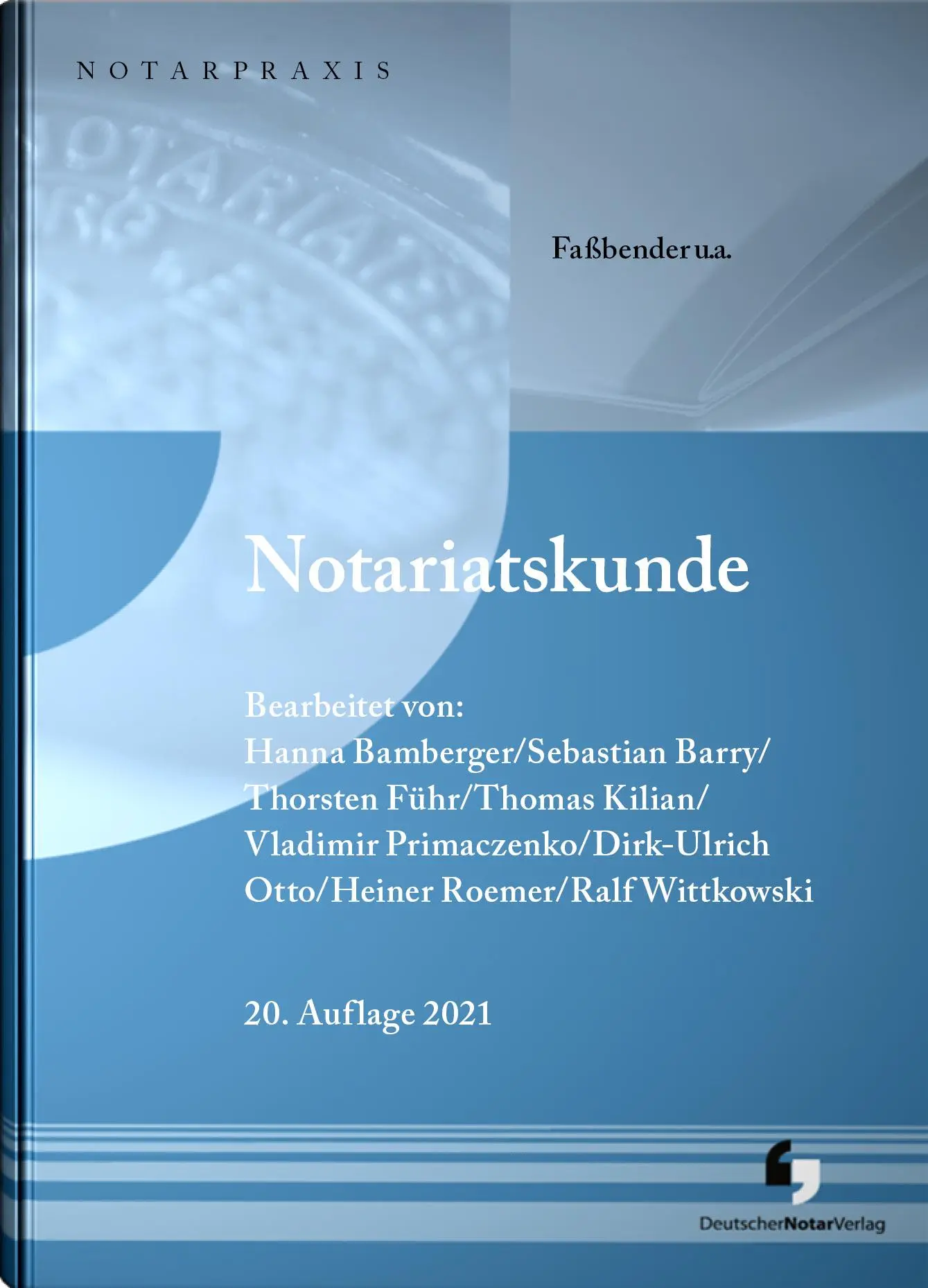Cover: 9783956462368 | Notariatskunde | Heiner Roemer (u. a.) | Buch | 1008 S. | Deutsch