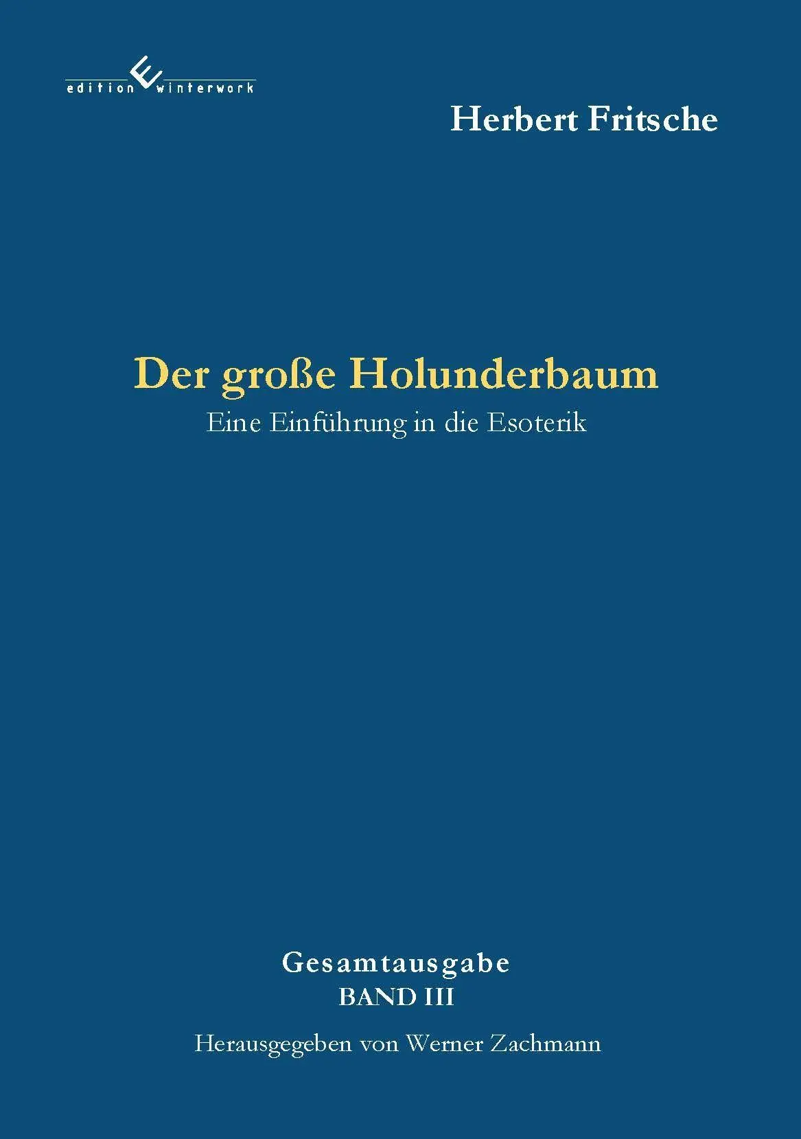 Cover: 9783989132368 | Der große Holunderbaum - Eine Einführung in die Esoterik | 2. Auflage