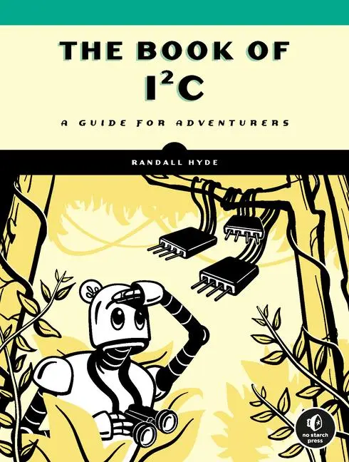 Cover: 9781718502468 | The Book Of I2c | Randall Hyde | Taschenbuch | Englisch | 2022