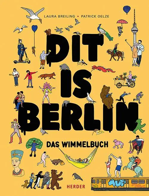 Cover: 9783451072468 | Dit is Berlin. Das Wimmelbuch | Die Hauptstadt für Groß und Klein