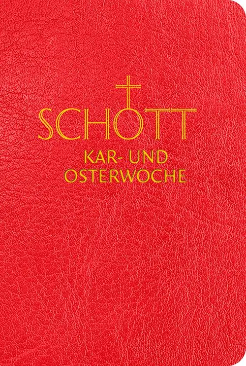 Cover: 9783451382468 | SCHOTT Kar- und Osterwoche | Benediktiner der Erzabtei Beuron | Buch