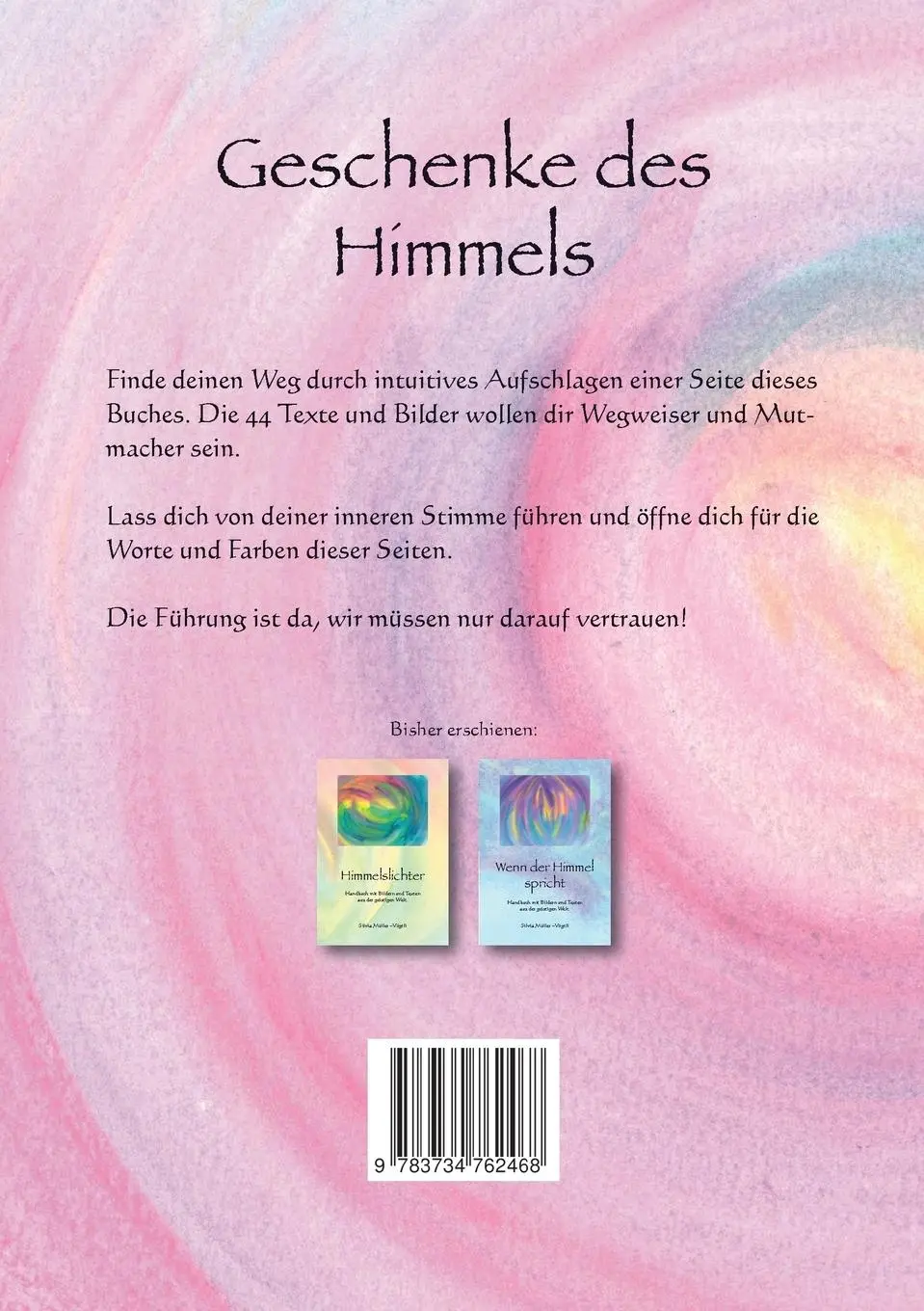 Rückseite: 9783734762468 | Geschenke des Himmels | Silvia Müller-Vögtli | Taschenbuch | 96 S.