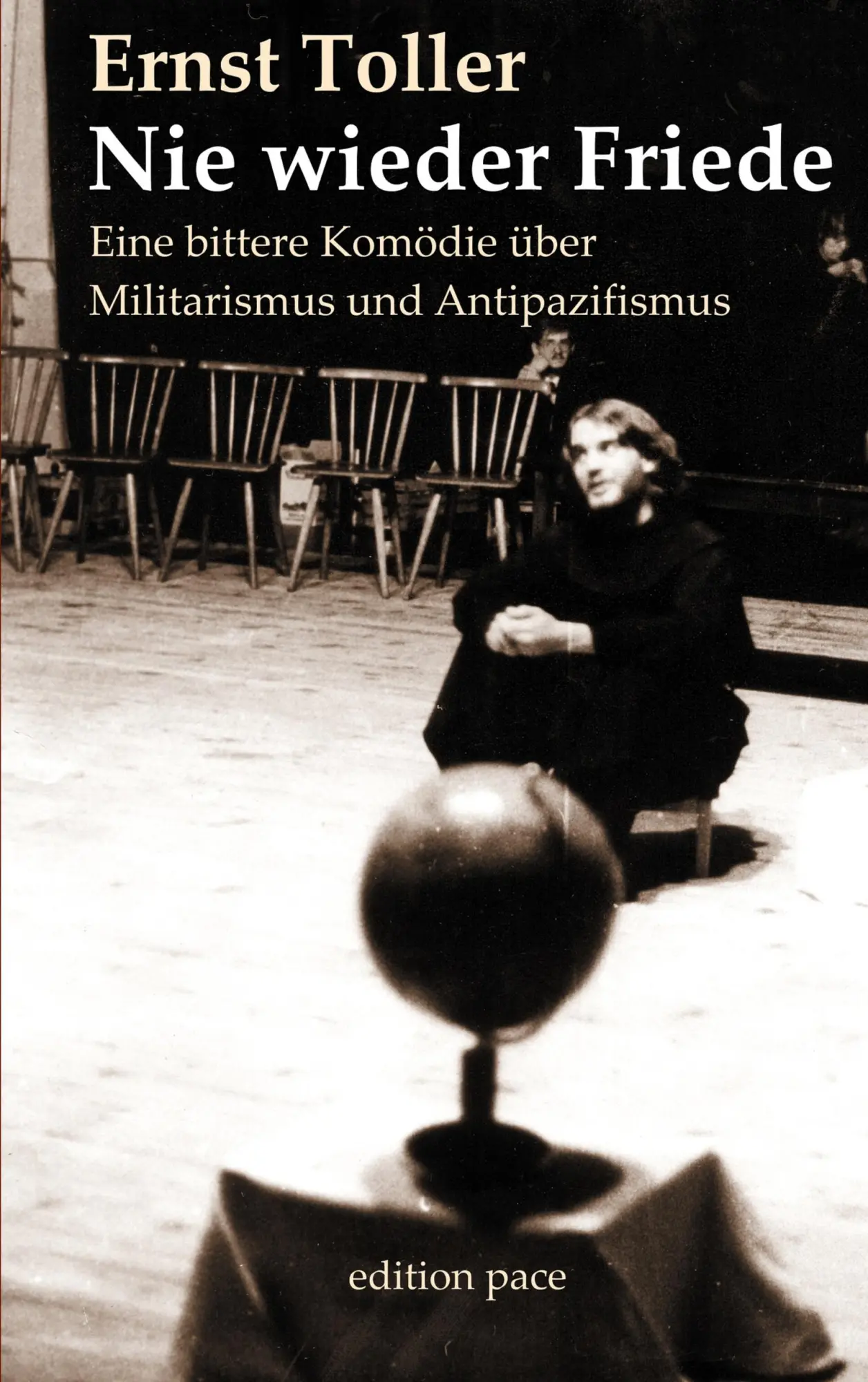 Cover: 9783758382468 | Nie wieder Friede | Ernst Toller | Taschenbuch | edition pace | 140 S.