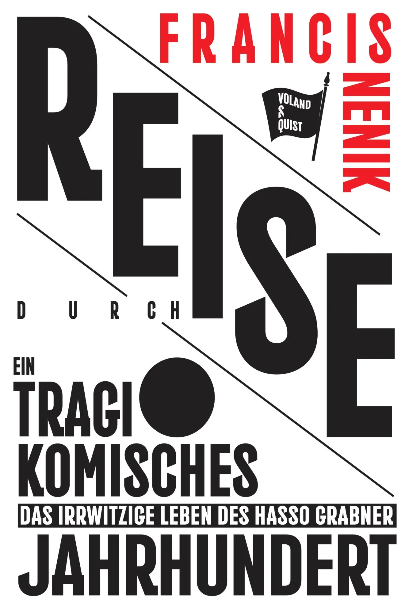 Cover: 9783863912468 | Reise durch ein tragikomisches Jahrhundert | Francis Nenik | Buch