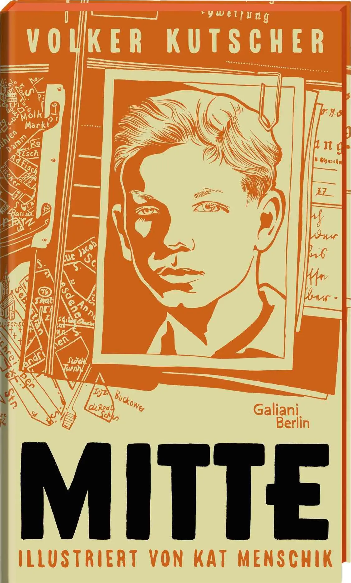 Cover: 9783869712468 | Mitte | Volker Kutscher | Buch | Illustrierte Lieblingsbücher | 128 S. Cover: 9783869712468 | Mitte | Volker Kutscher | Buch | Illustrierte Lieblingsbücher | 128 S.