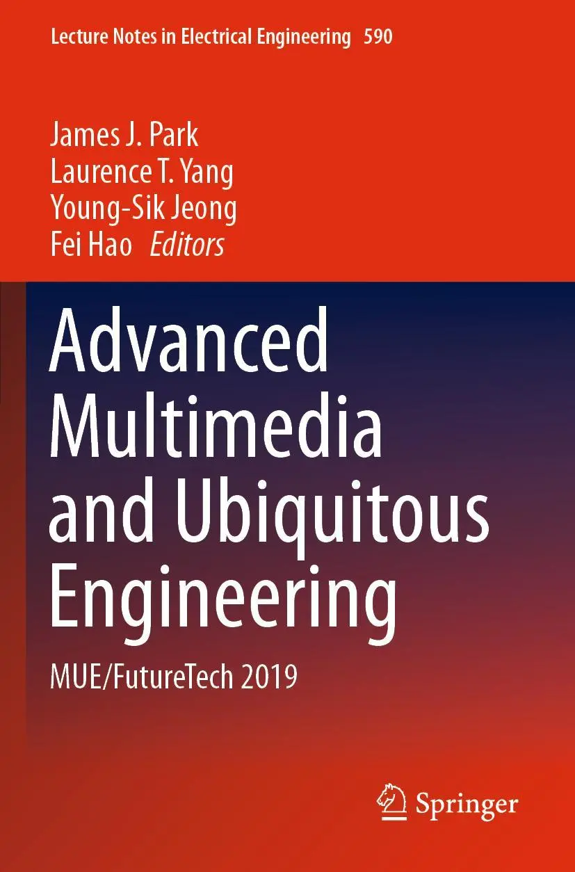Cover: 9789813292468 | Advanced Multimedia and Ubiquitous Engineering | MUE/FutureTech 2019