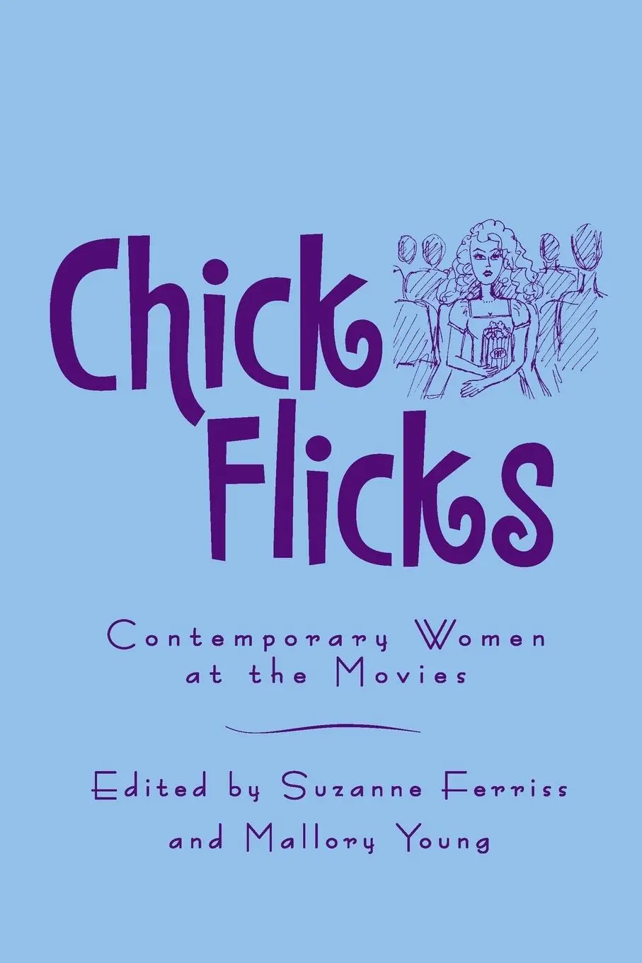 Cover: 9780415962568 | Chick Flicks | Contemporary Women at the Movies | Ferriss (u. a.)