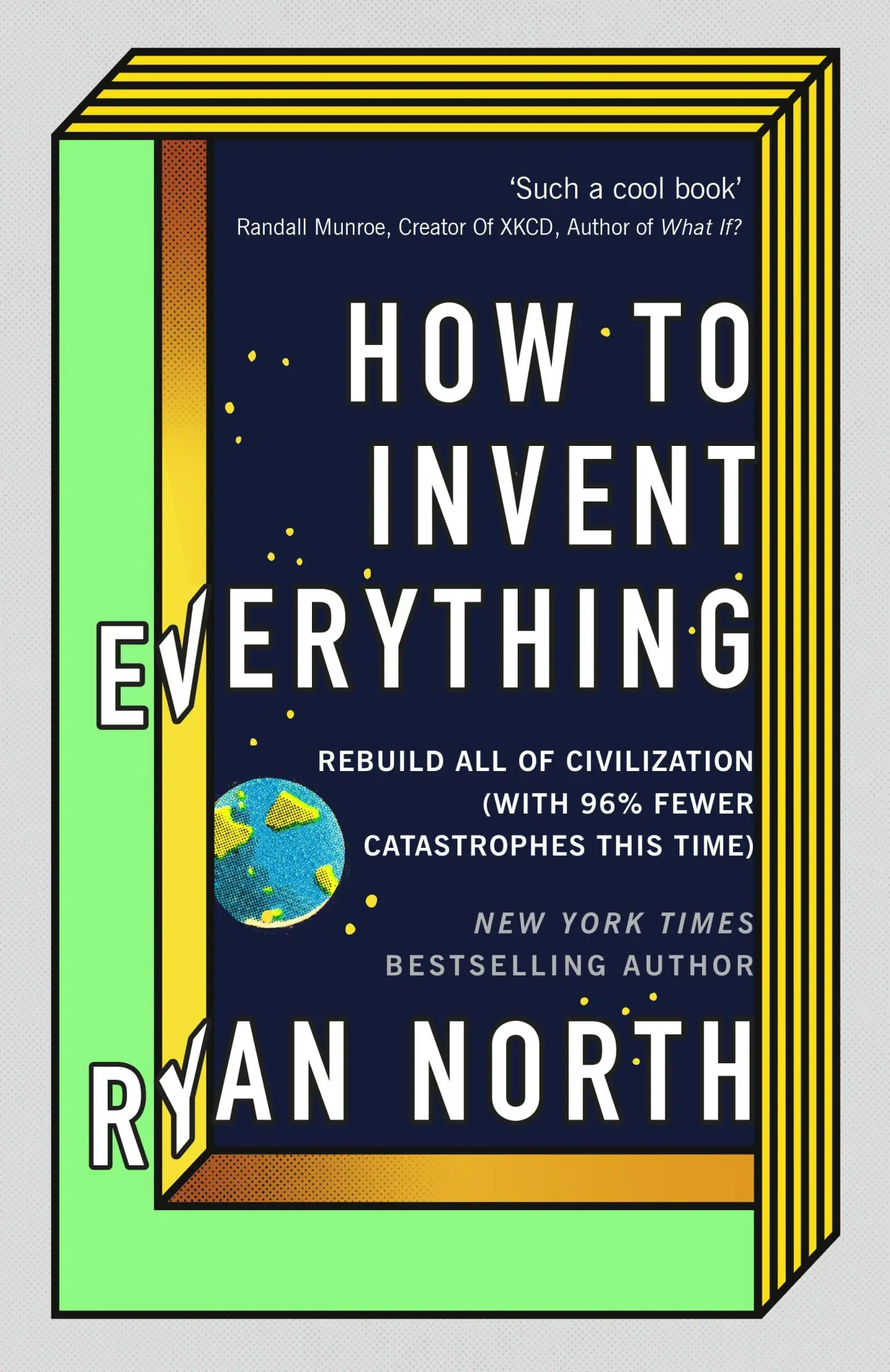Cover: 9780753552568 | How to Invent Everything | Ryan North | Buch | Gebunden | Englisch Cover: 9780753552568 | How to Invent Everything | Ryan North | Buch | Gebunden | Englisch