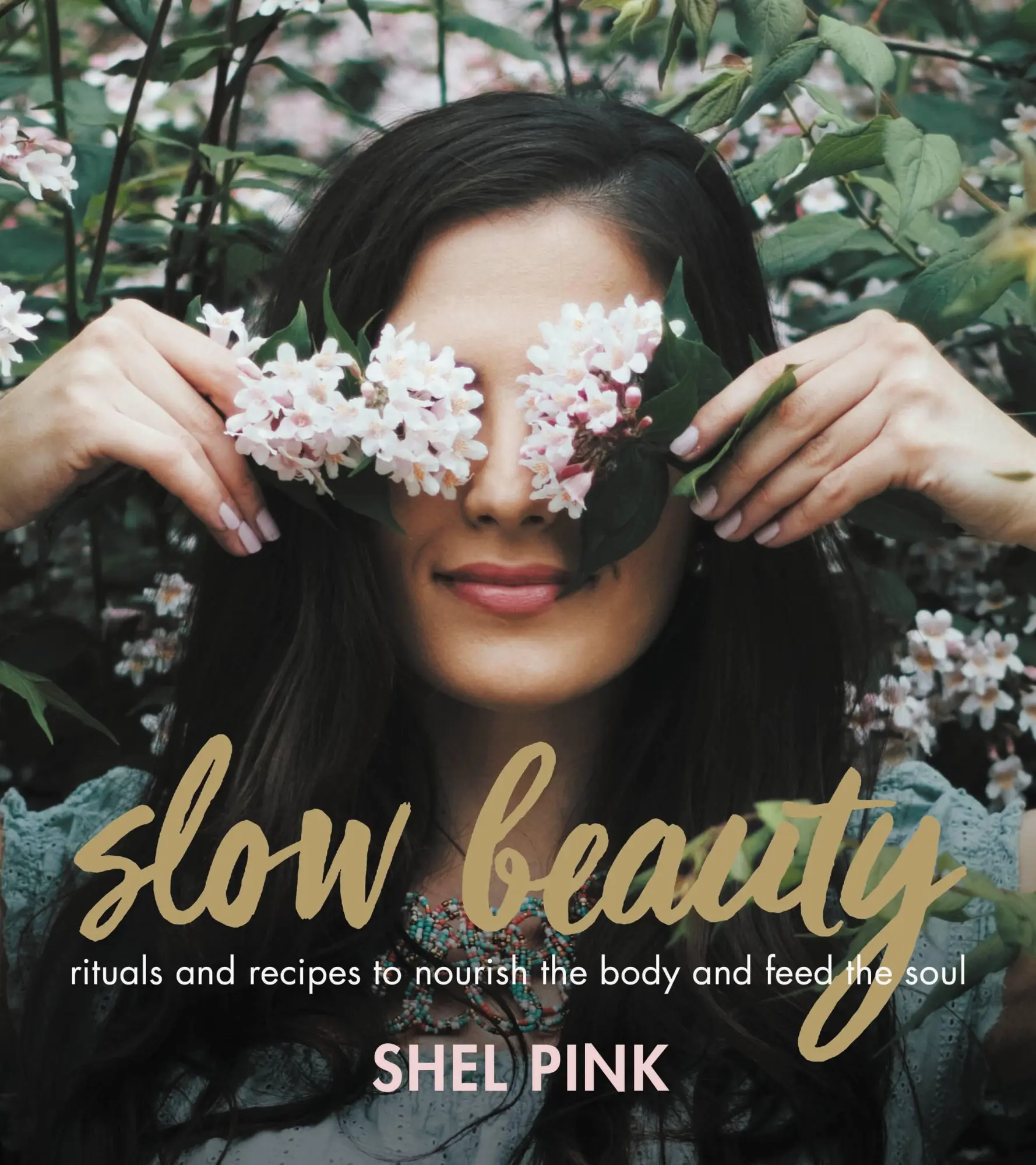 Cover: 9780762462568 | Slow Beauty | Shel Pink | Taschenbuch | Englisch | 2017