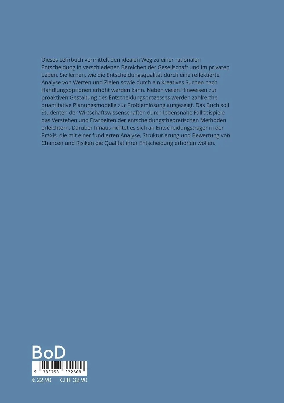 Rückseite: 9783758372568 | Präskriptive Entscheidungstheorie | Marc Kastner | Taschenbuch | 2024