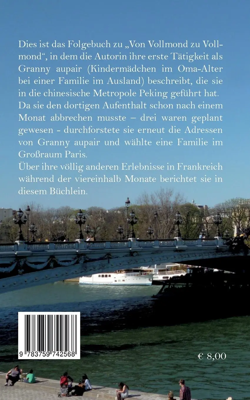 Rückseite: 9783759742568 | Leben wie Gott in Frankreich ??? | Ingeborg Treml | Taschenbuch | 2024