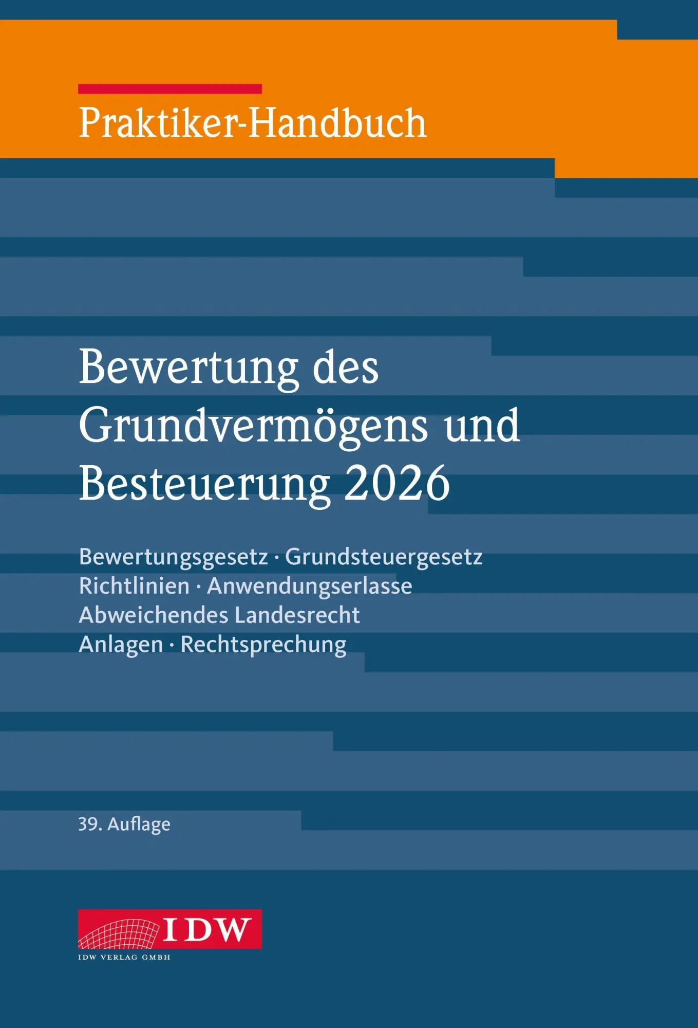 Cover: 9783802132568 | Praktiker-Handbuch Bewertung des Grundvermögens 2026, 39.Auflage