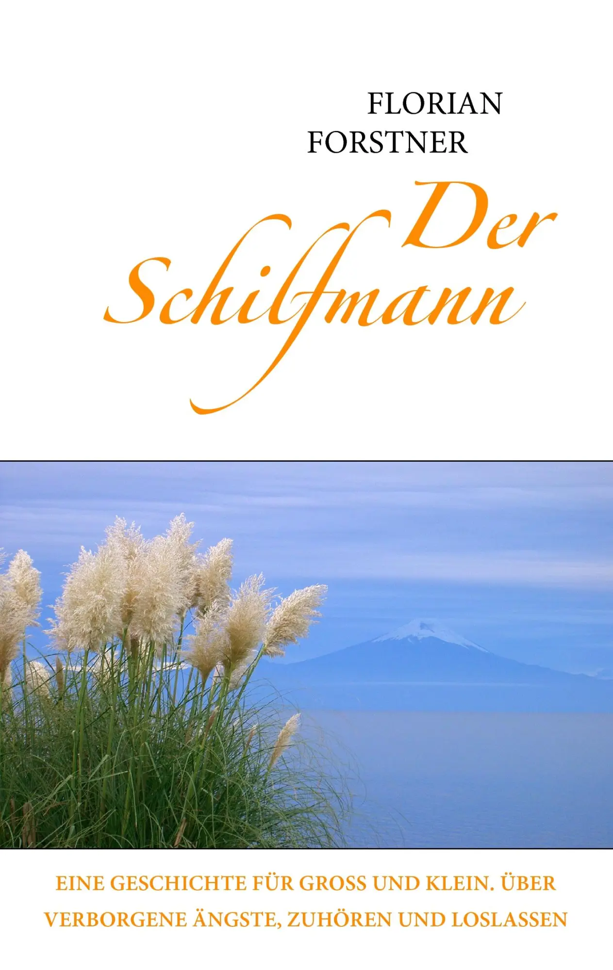 Cover: 9783833442568 | Der Schilfmann | Florian Forstner | Taschenbuch | 60 S. | Deutsch