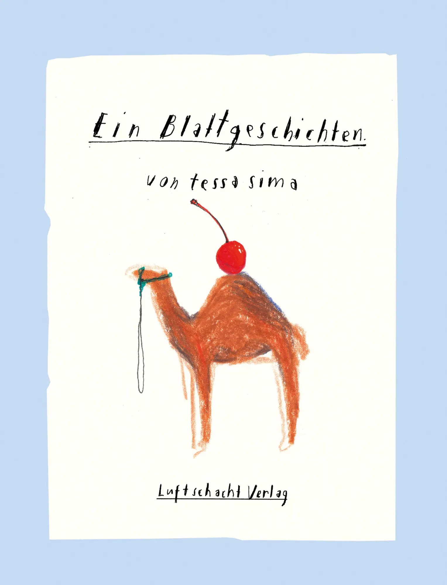 Cover: 9783903422568 | Ein Blattgeschichten | Illustriertes Buch | Tessa Sima | Taschenbuch