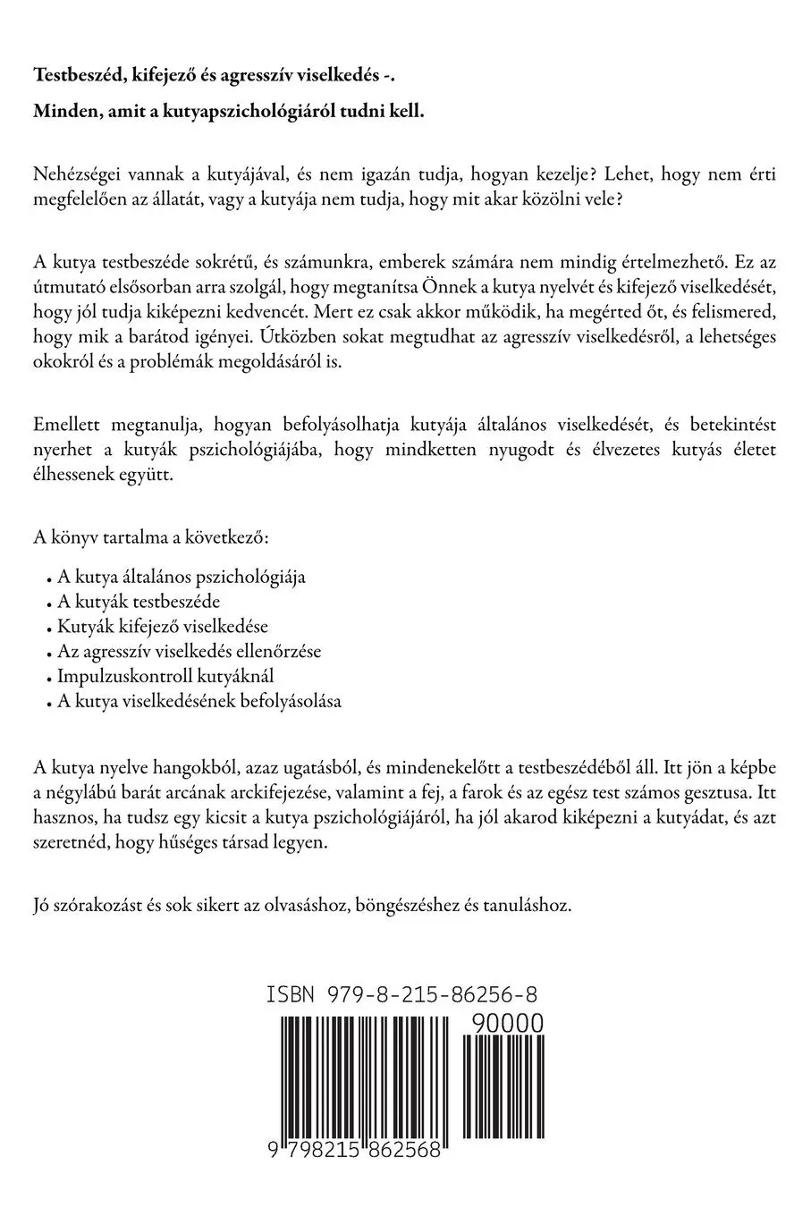 Rückseite: 9798215862568 | Kutyapszichológia | A Kutyakiképzés és a Kutyaviselkedés Megértése