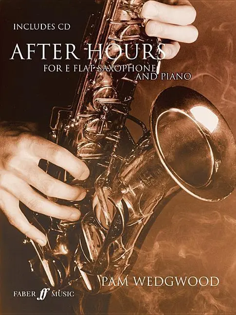 Cover: 9780571522668 | After Hours | (Saxophone and Piano) | Pam Wedgwood | Taschenbuch
