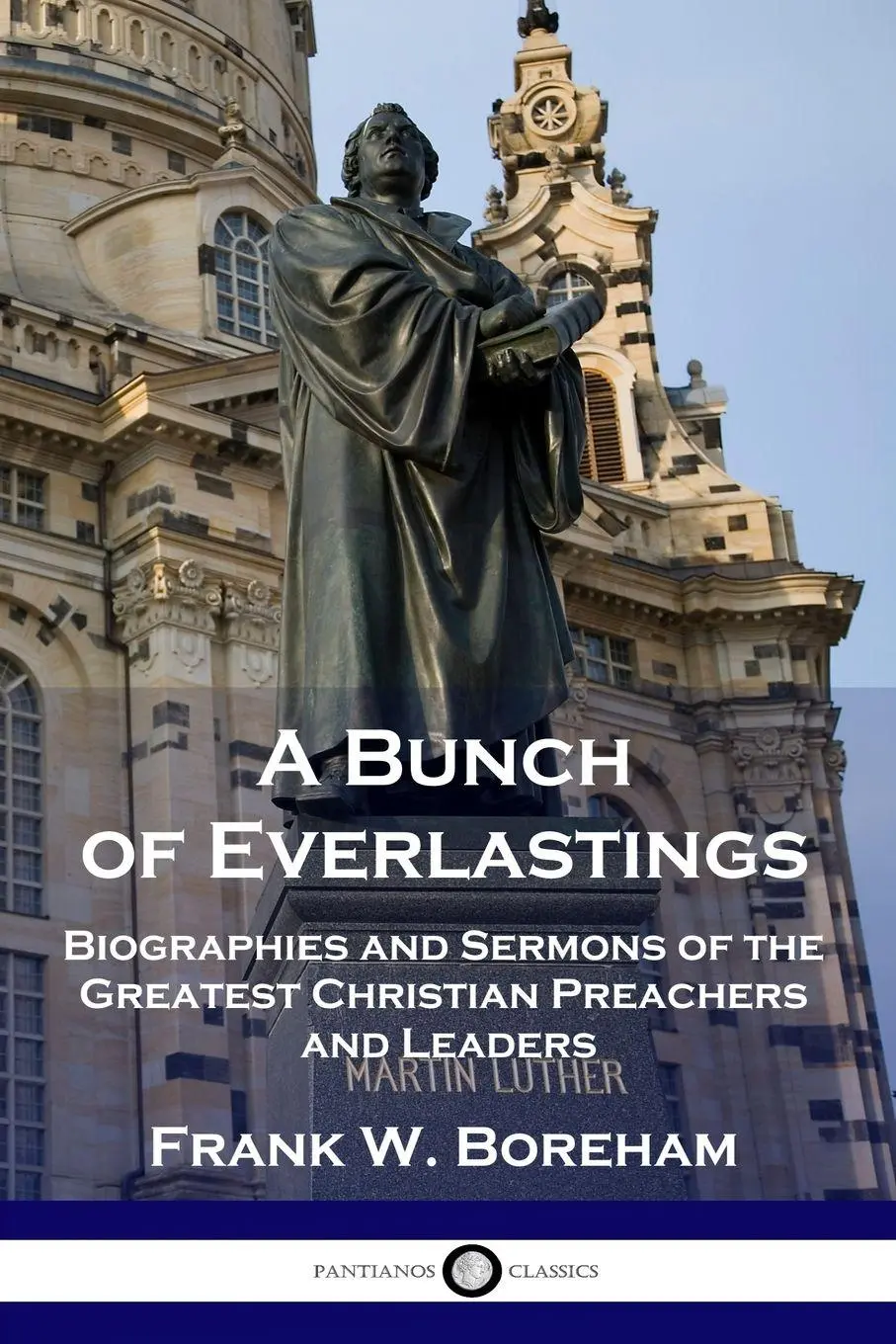 Cover: 9781789872668 | A Bunch of Everlastings | Frank W. Boreham | Taschenbuch | Englisch