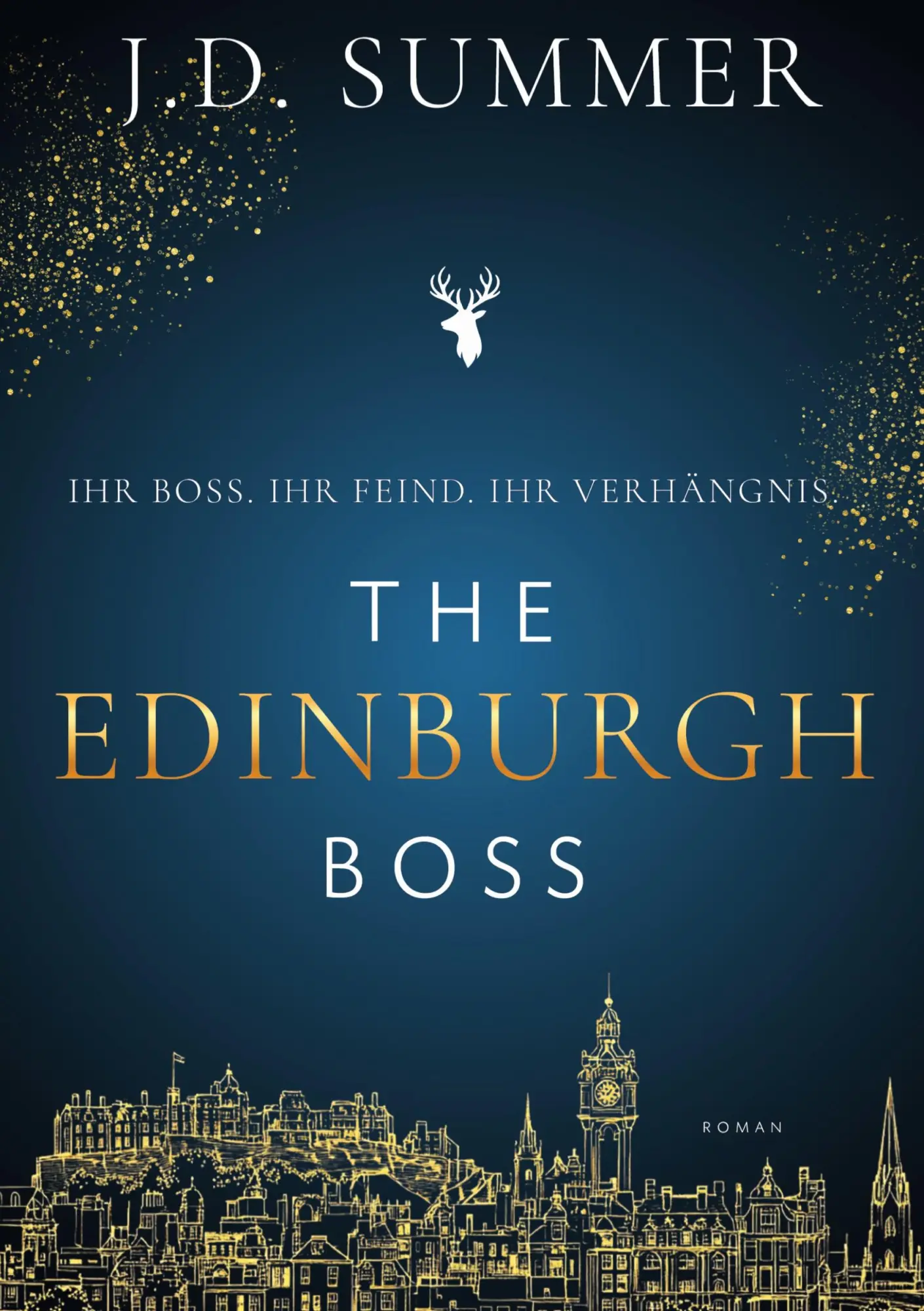Cover: 9783819432668 | The Edinburgh Boss | Ihr Boss. Ihr Feind. Ihr Verhängnis. | Summer