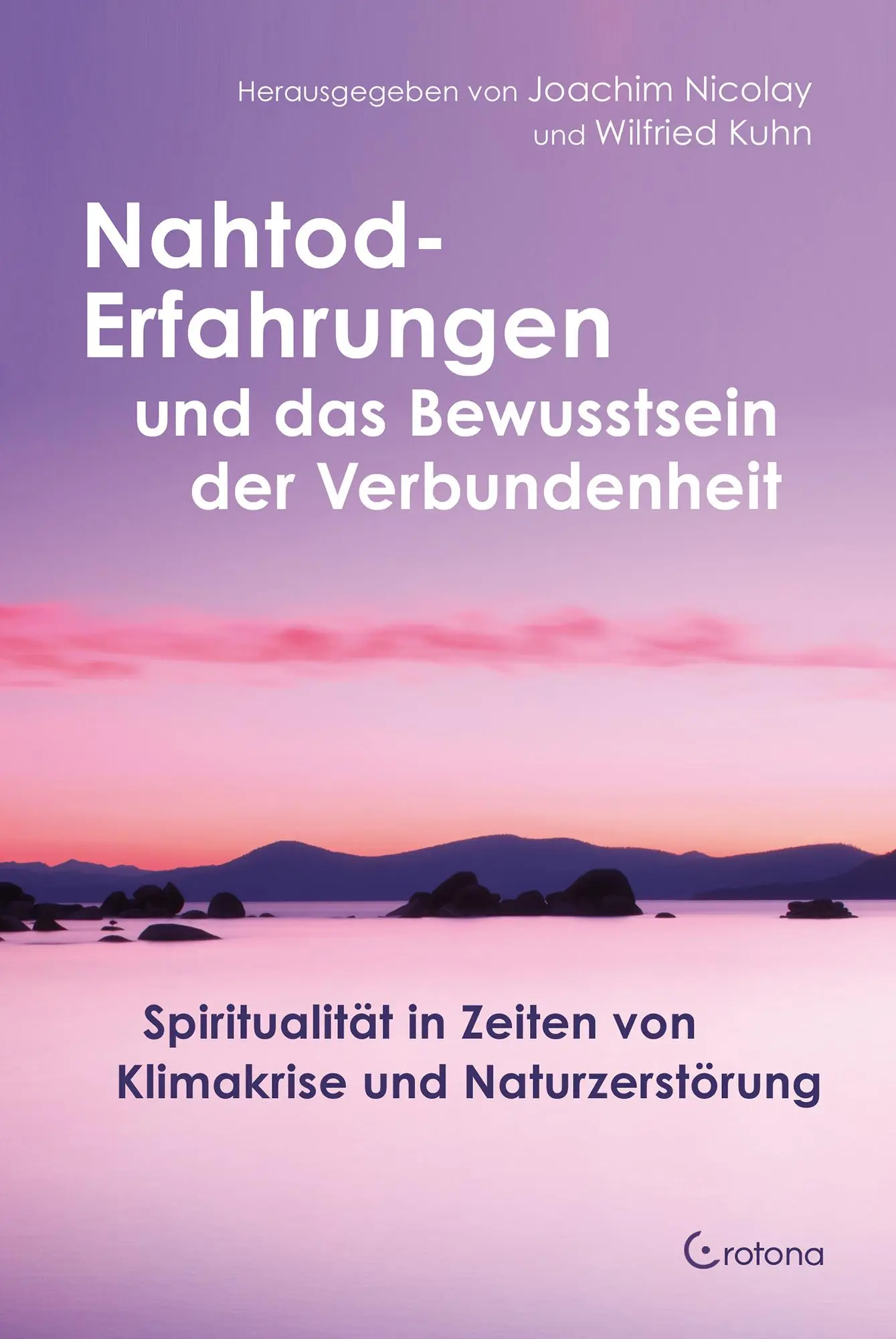 Cover: 9783861912668 | Nahtod-Erfahrungen und das Bewusstsein der Verbundenheit | Taschenbuch
