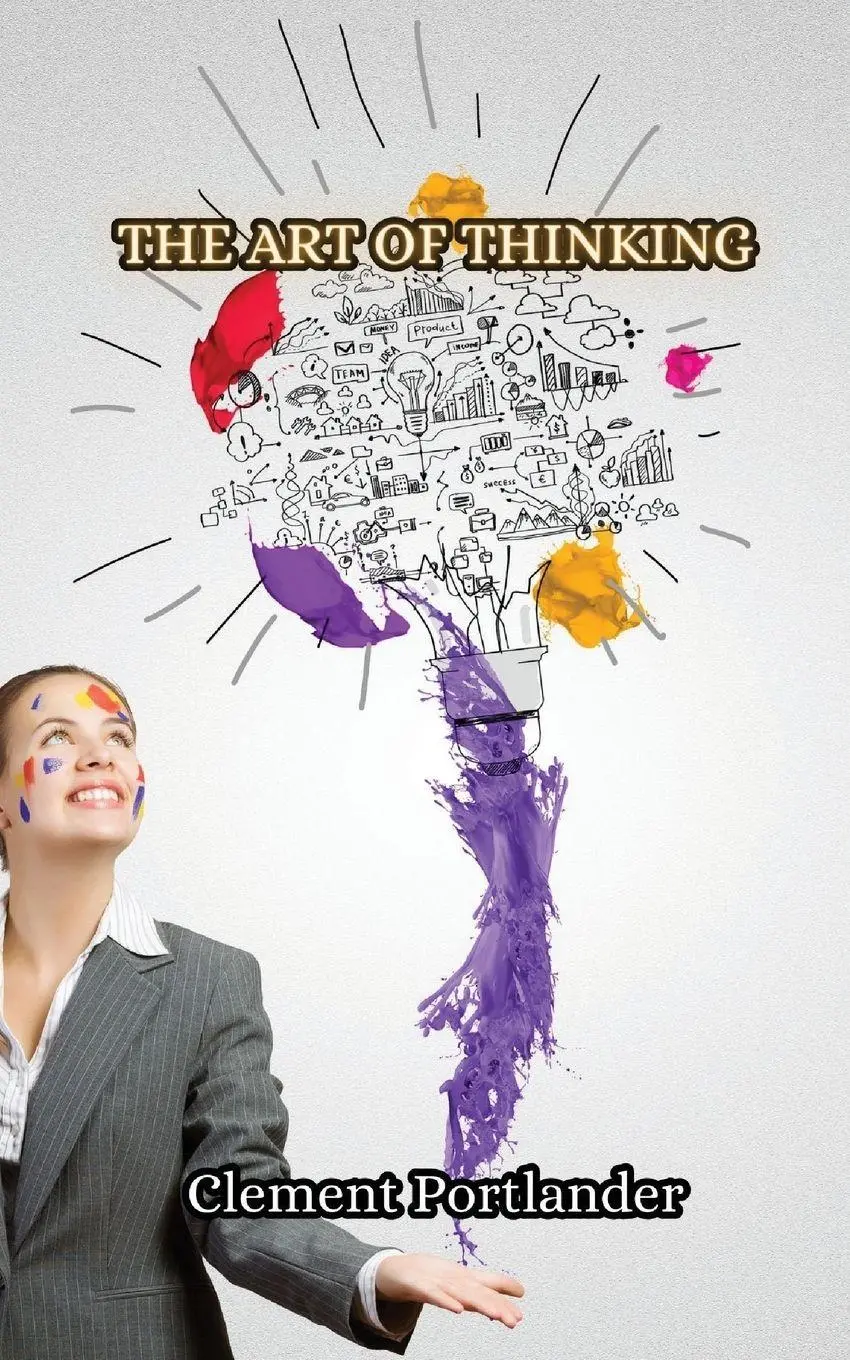 Cover: 9789916852668 | The Art of Thinking | Clement Portlander | Taschenbuch | Englisch