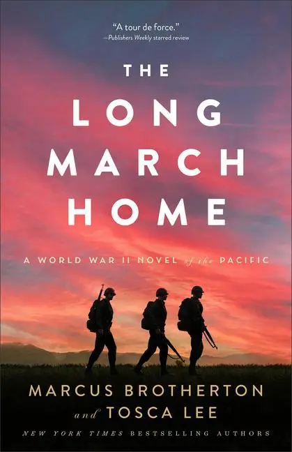 Cover: 9780800742768 | The Long March Home - A World War II Novel of the Pacific | Buch