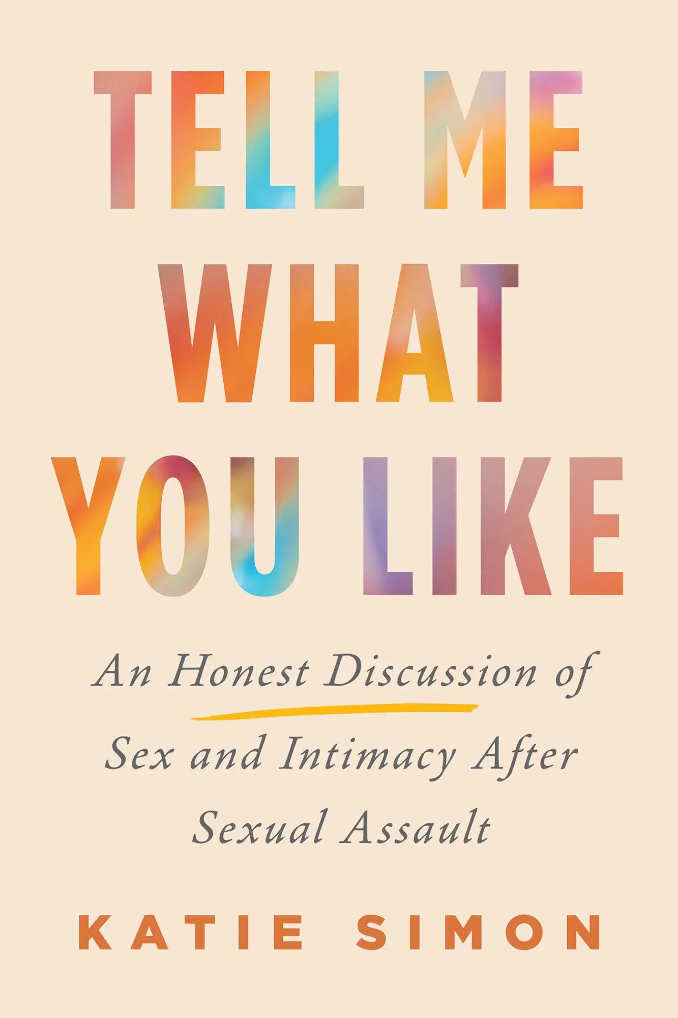Cover: 9780806542768 | Tell Me What You Like | Katie Simon | Buch | Englisch | 2025