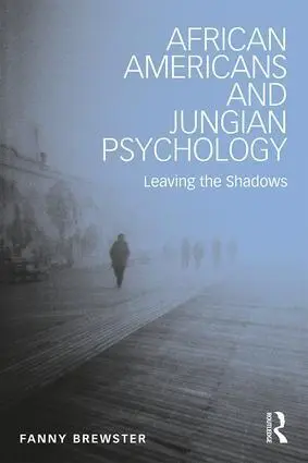 Cover: 9781138952768 | African Americans and Jungian Psychology | Leaving the Shadows | Buch