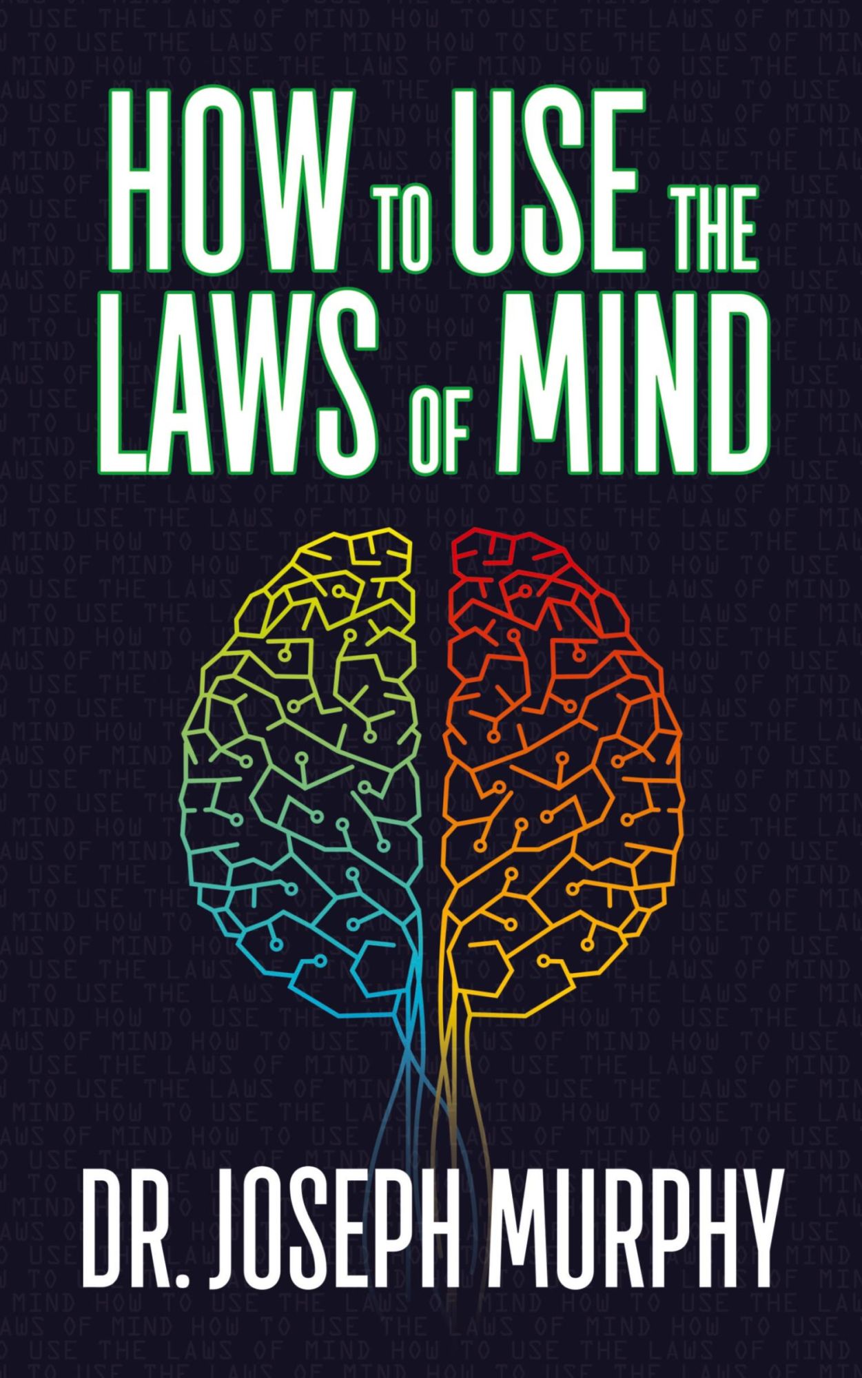 Cover: 9781722502768 | How to Use the Laws of Mind | Joseph Murphy | Taschenbuch | Englisch