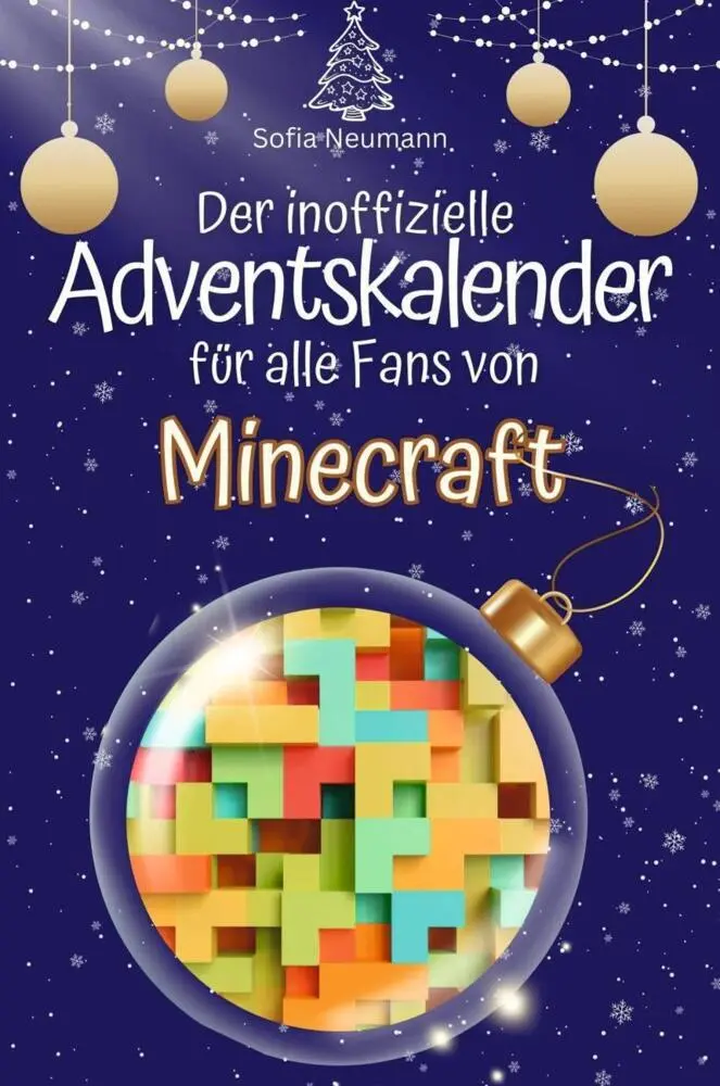 Cover: 9783759102768 | Der inoffizielle Adventskalender für alle Fans von Minecraft | Neumann