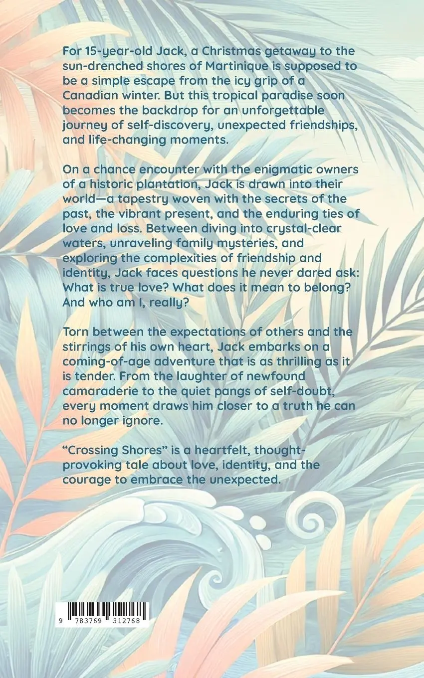 Rückseite: 9783769312768 | Crossing Shores | A Journey of Gay Love and Self-Discovery | Bernard