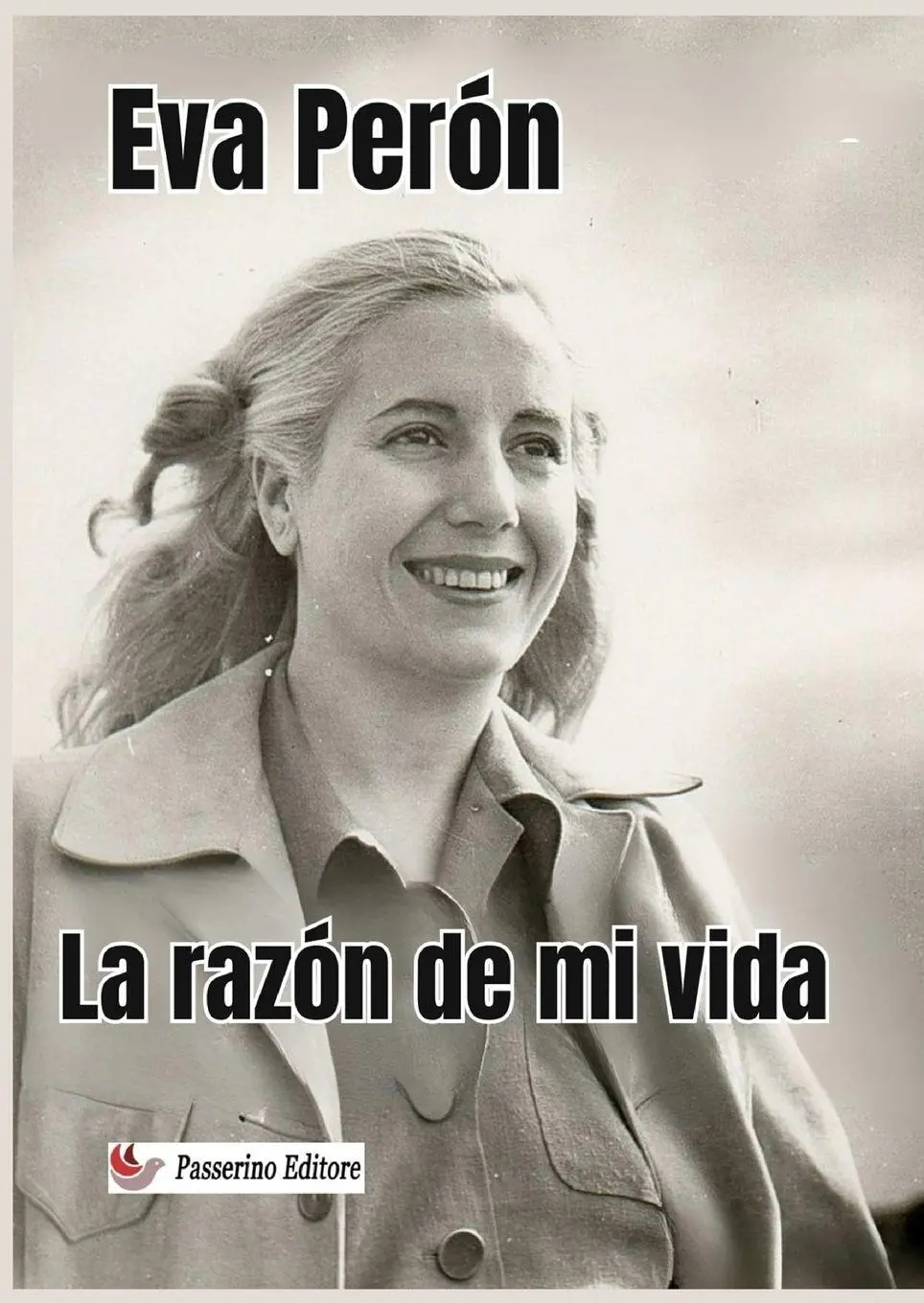 Cover: 9791223082768 | La razón de mi vida | Eva Péron | Taschenbuch | Spanisch | 2024