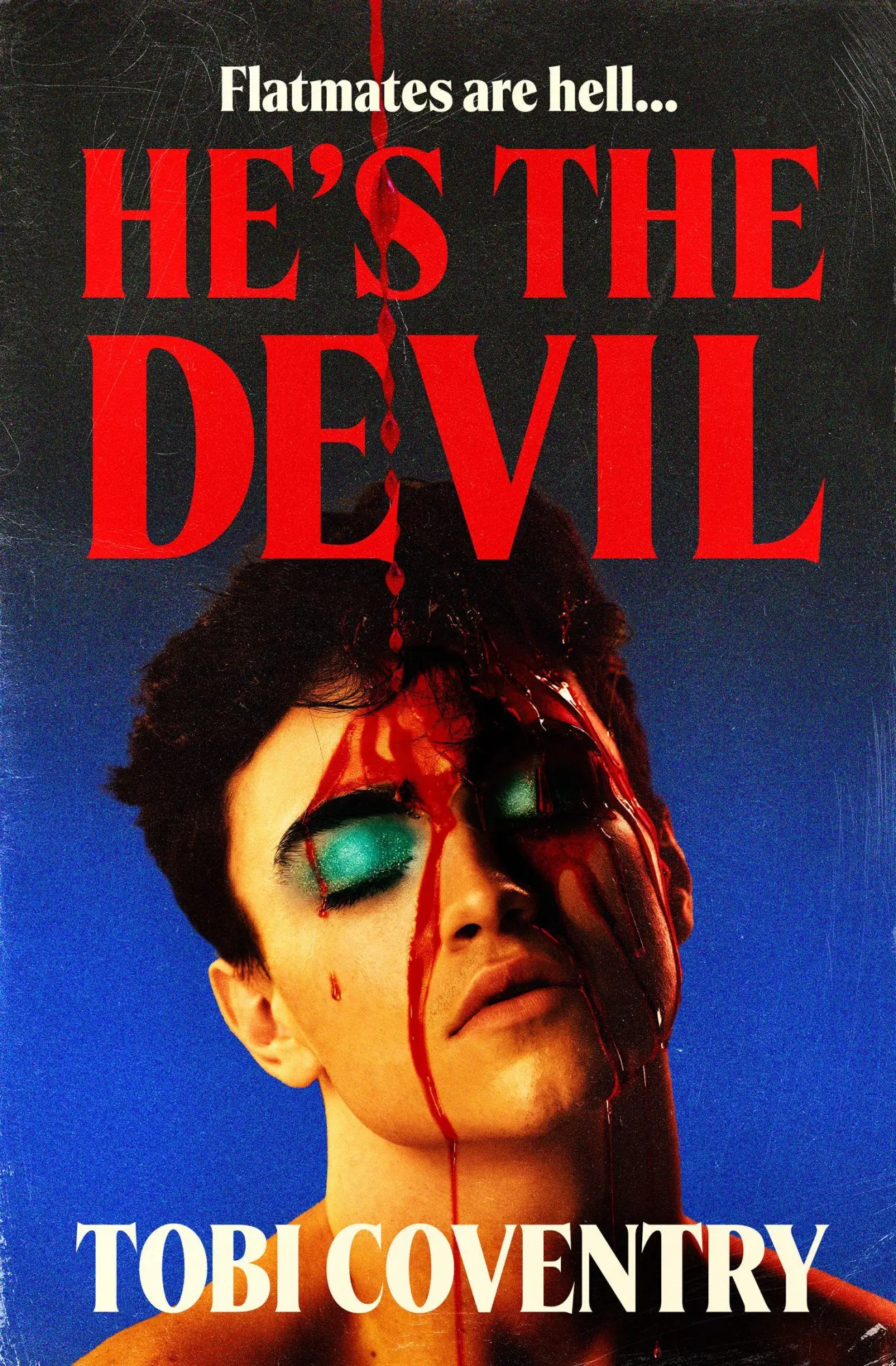 Cover: 9780008732868 | He's the Devil | Tobi Coventry | Buch | Englisch | 2026