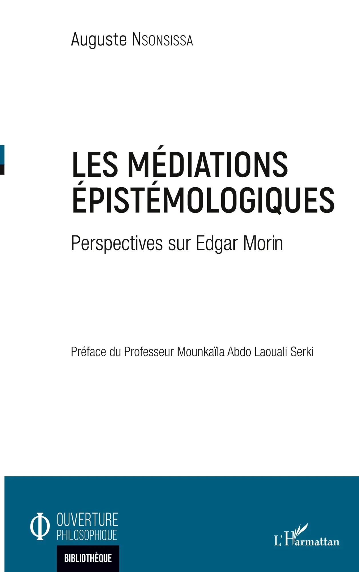 Cover: 9782343222868 | Les médiations épistémologiques | Perspectives sur Edgar Morin | Buch