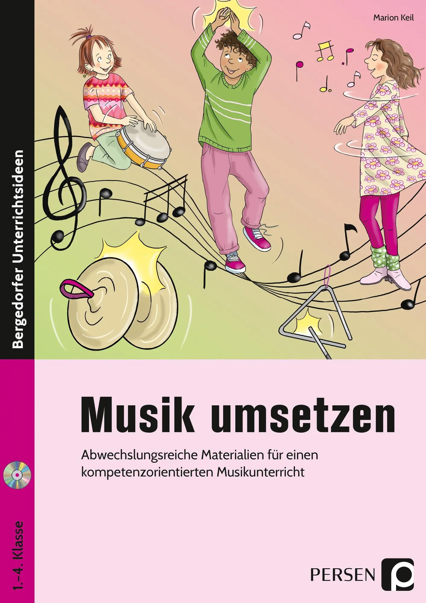 Cover: 9783403202868 | Musik umsetzen | Marion Keil | Broschüre | 64 S. | Deutsch | 2018