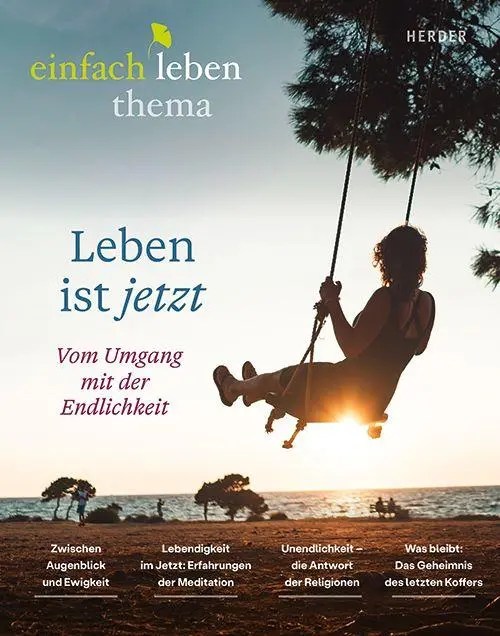 Cover: 9783451102868 | Leben ist jetzt -vom Umgang mit der Endlichkeit | Walter (u. a.)