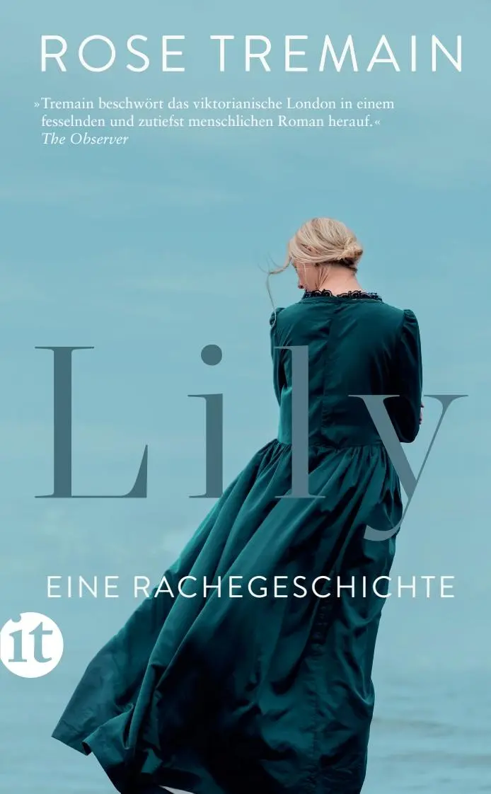 Cover: 9783458682868 | Lily | Rose Tremain | Taschenbuch | 297 S. | Deutsch | 2023